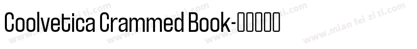 Coolvetica Crammed Book字体转换